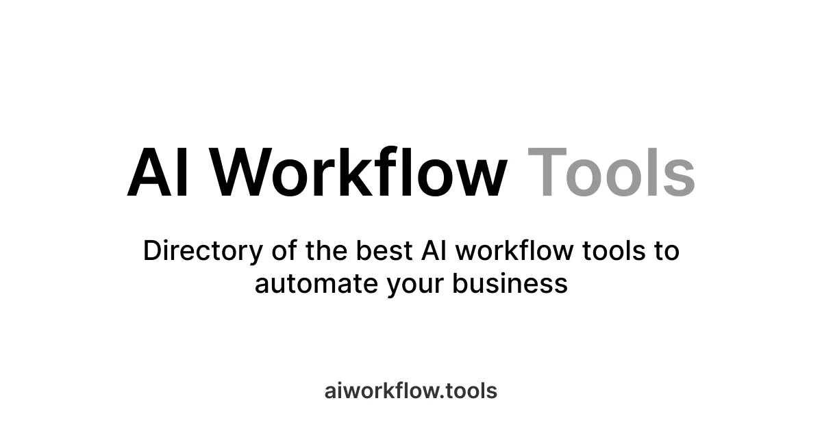Preview of AI Workflow Automation Tools