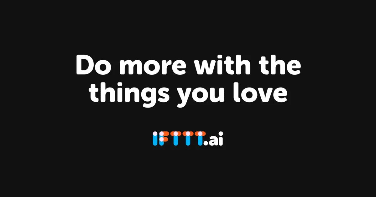 Preview of IFTTT