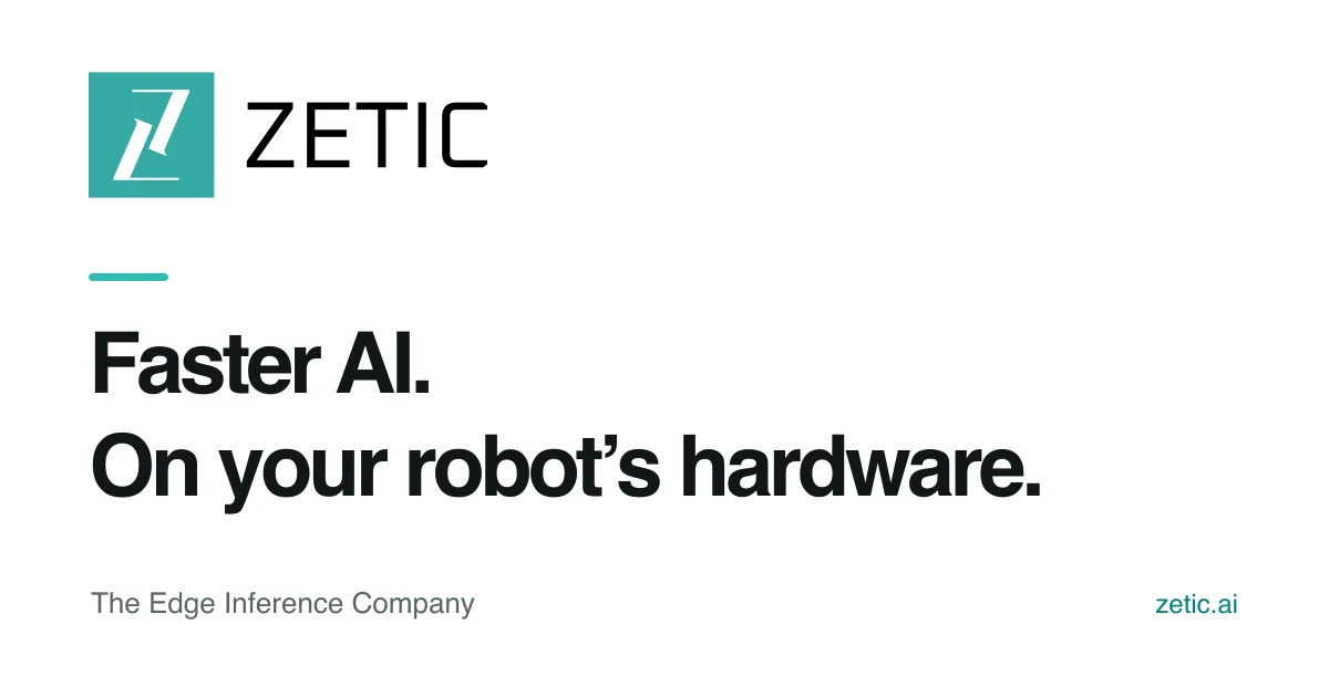 Preview of Faster AI. On your robot’s hardware.