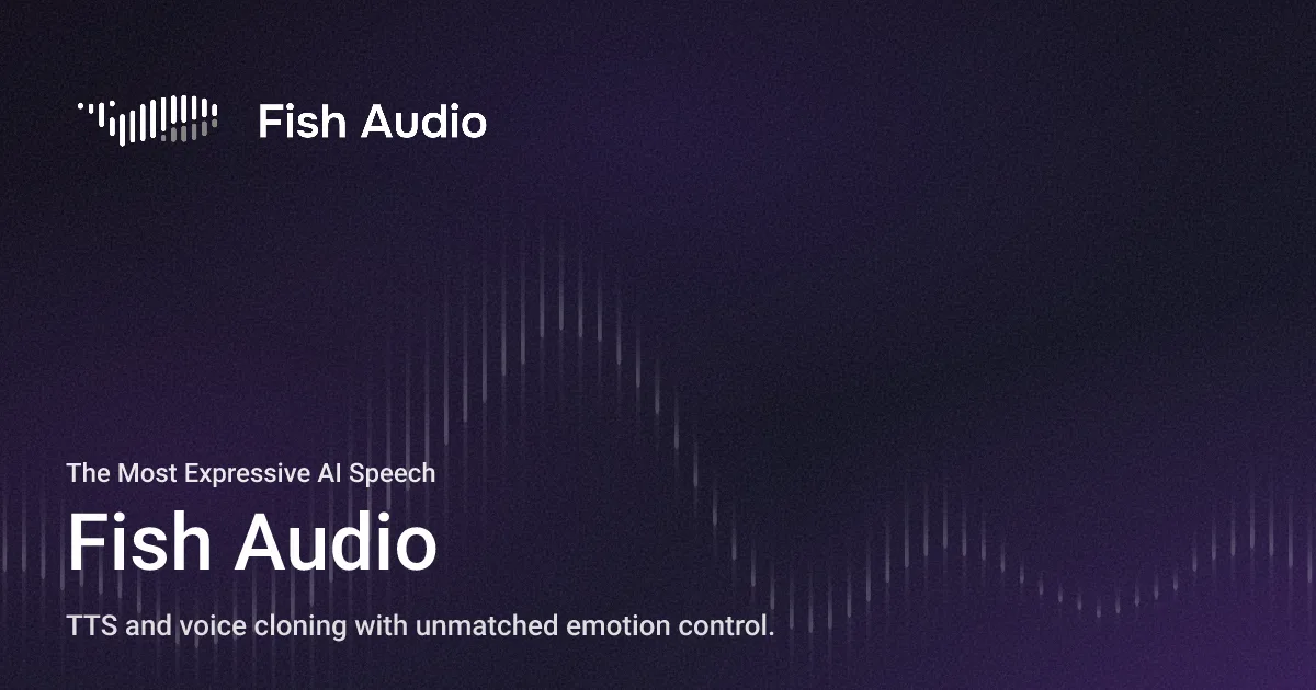 Preview of Fish Audio