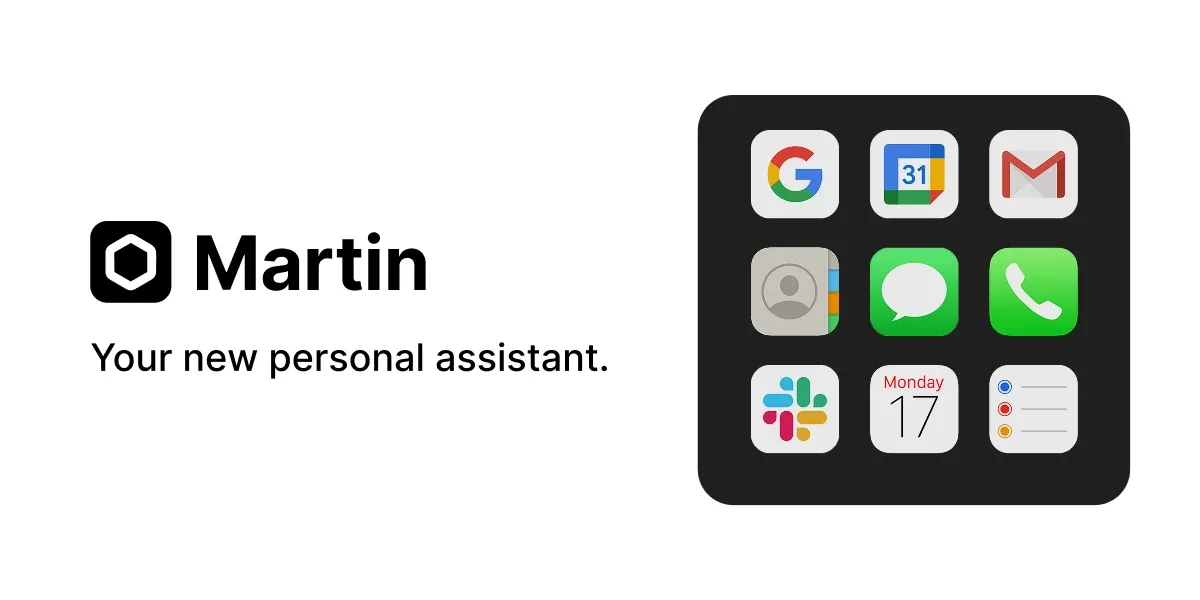 Preview of Martin: Personal Assistant