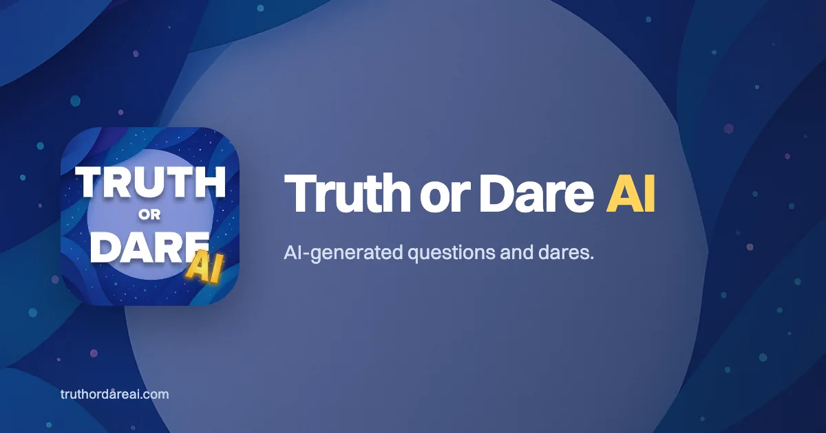 Preview of Truth or Dare AI