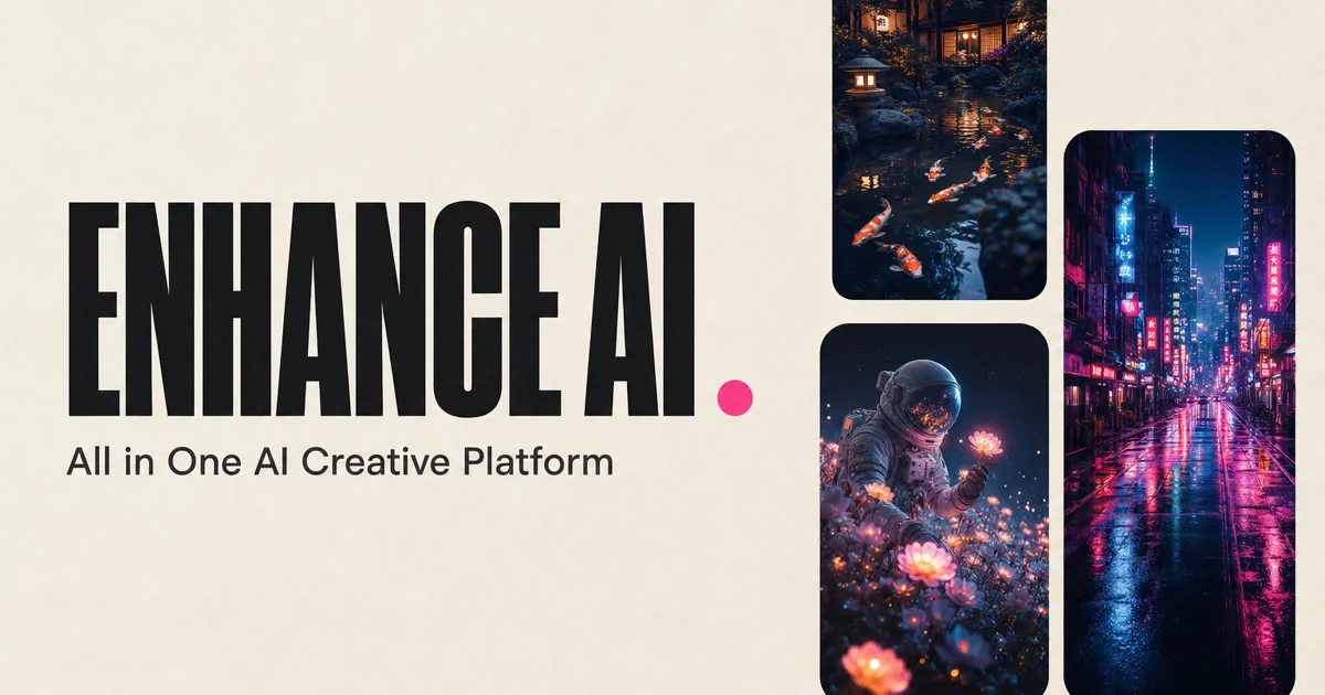 Preview of Enhance AI