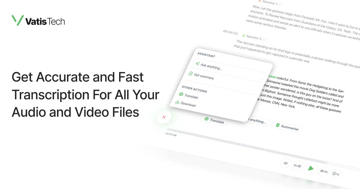 Preview of Vatis Tech