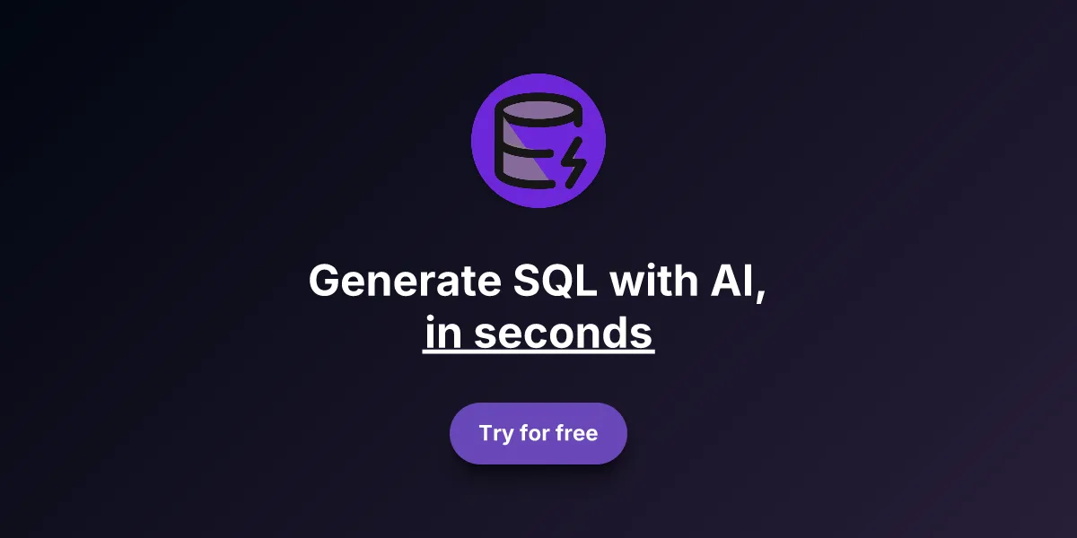 Preview of Text to SQL with AI, in seconds